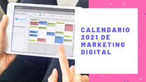 Calendario de Marketing 2021 Fechas festivas de Argentina y el Mundo