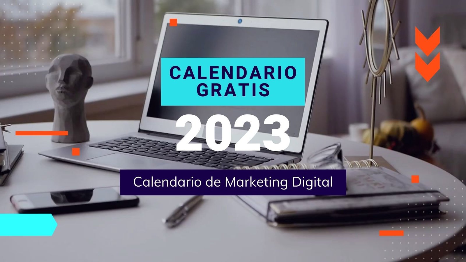 Descarga el Calendario de Marketing 2023